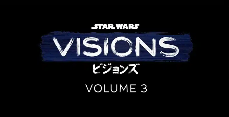 Logo officiel de *Star Wars: Visions* Volume 3, accompagné de caractères japonais, mettant en avant le style artistique unique et l'identité visuelle de la série.